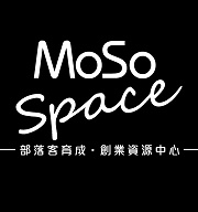 【MoSo Space】 開創新世代的的創業3.0模式